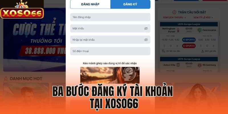 Ba bước đăng ký tài khoản tại Xoso66