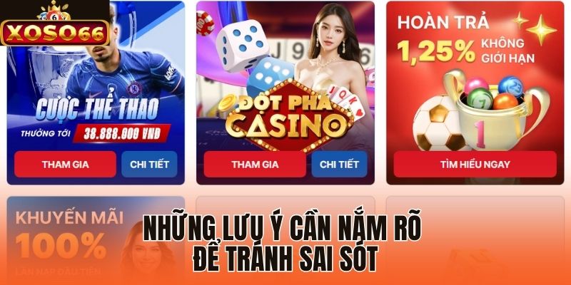 Những lưu ý cần nắm rõ để tránh sai sót